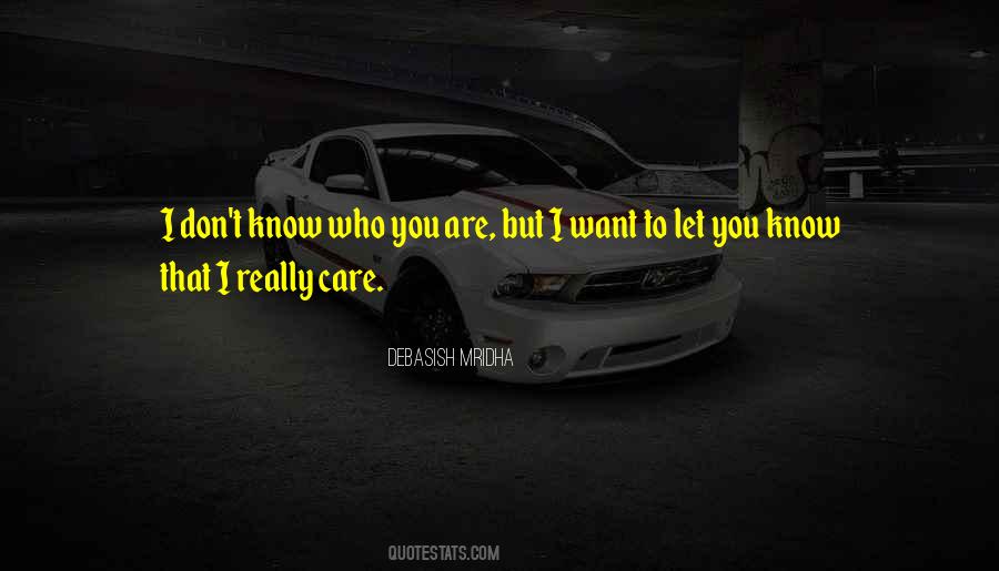 Want To Let You Know Quotes #151350