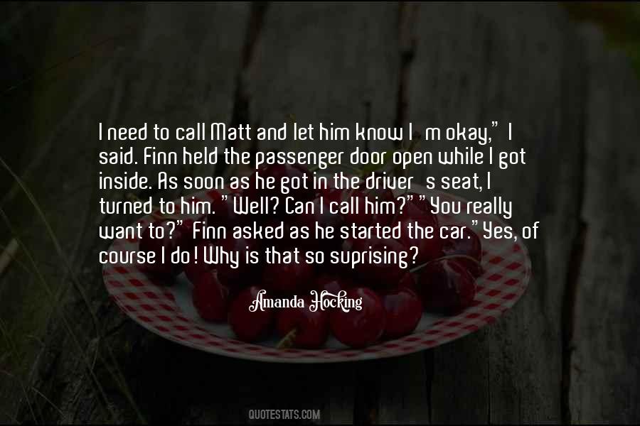 Want To Let You Know Quotes #391015