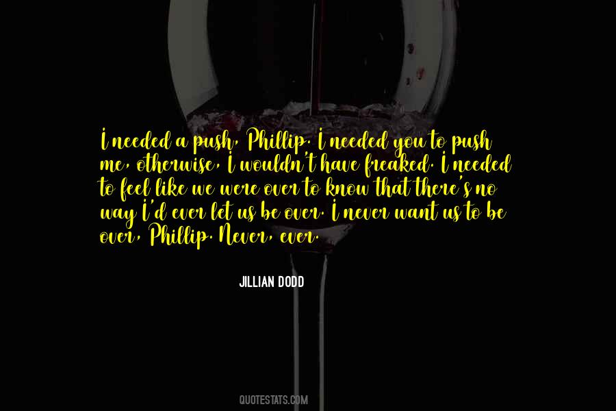 Want To Let You Know Quotes #43692