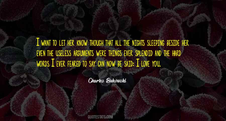 Want To Let You Know Quotes #868424