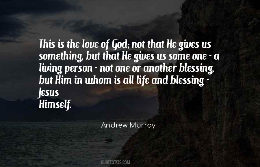 Love Blessing Quotes #1278432