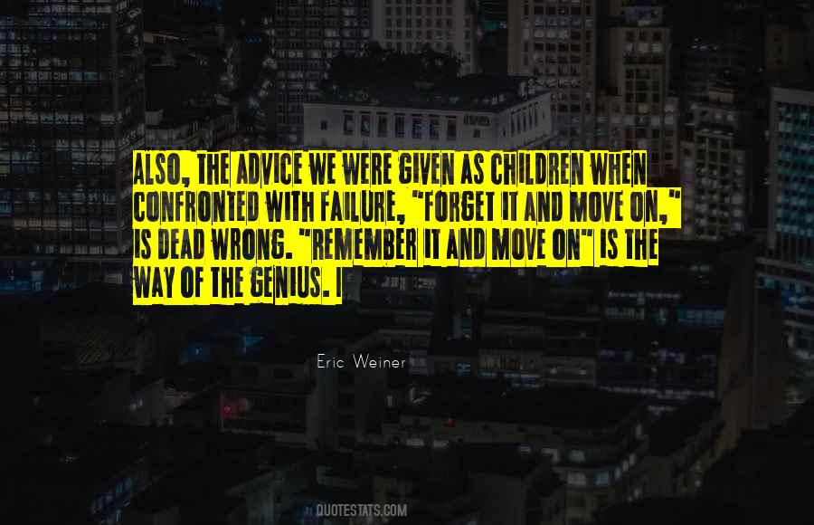 Children Will Not Remember You For The Quotes #348137
