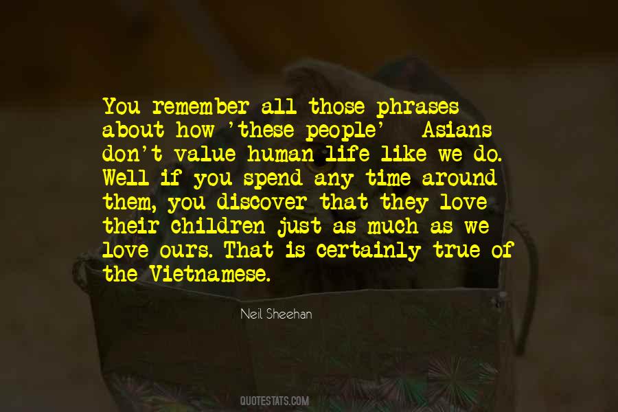 Children Will Not Remember You For The Quotes #564789