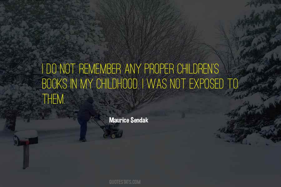 Children Will Not Remember You For The Quotes #676509