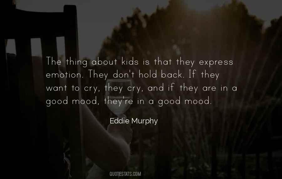 Good Cry Quotes #845469