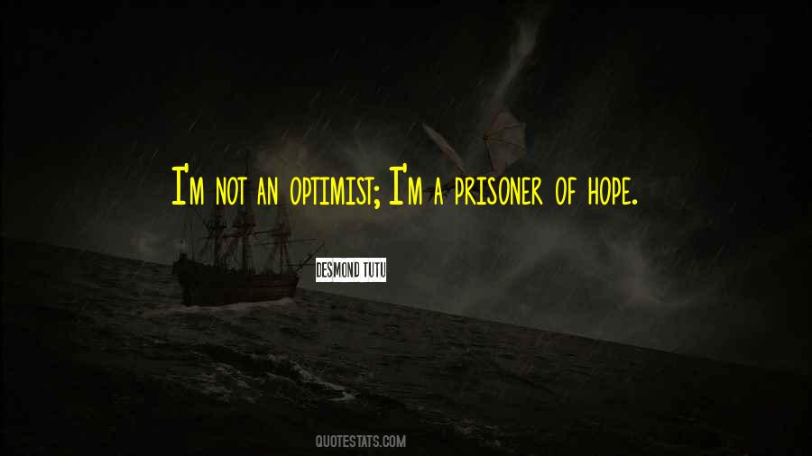 Prisoner Of Hope Quotes #726095