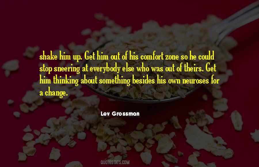 Go Out Of Your Comfort Zone Quotes #149453