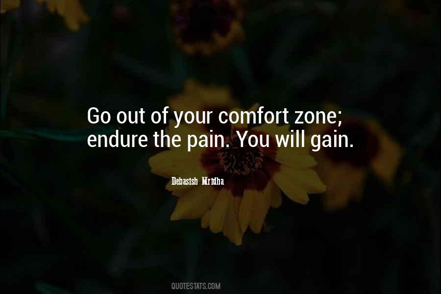 Go Out Of Your Comfort Zone Quotes #1626472