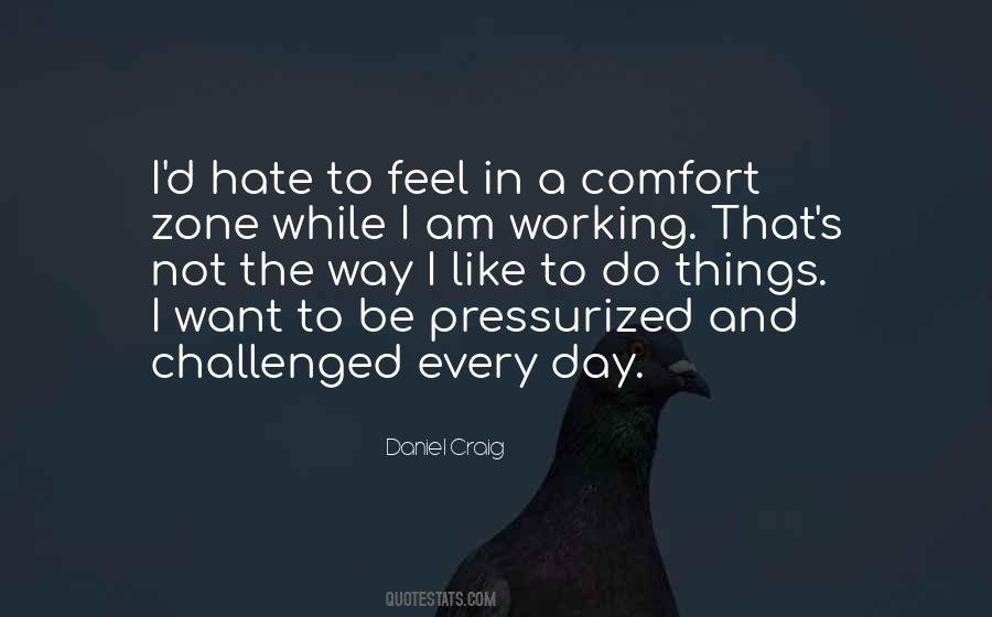 Go Out Of Your Comfort Zone Quotes #199464