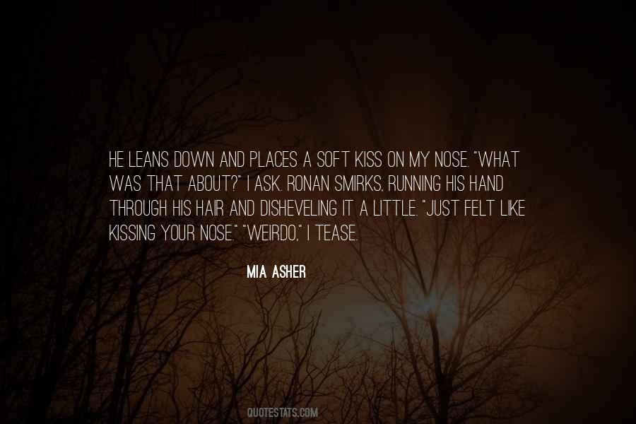 Soft Kiss Quotes #978891