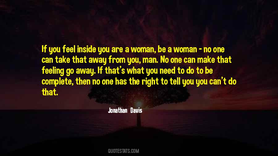 One Man One Woman Quotes #140289