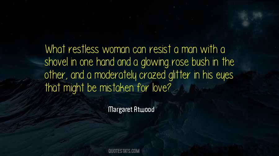 One Man One Woman Quotes #1414289