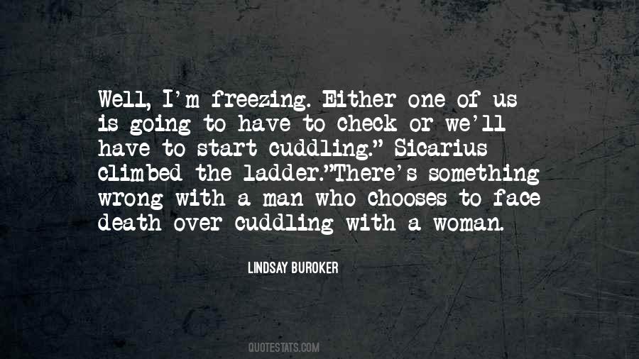 One Man One Woman Quotes #1665678