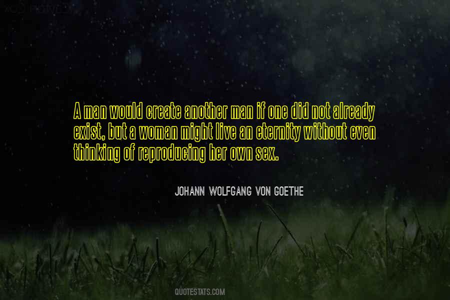 One Man One Woman Quotes #175003