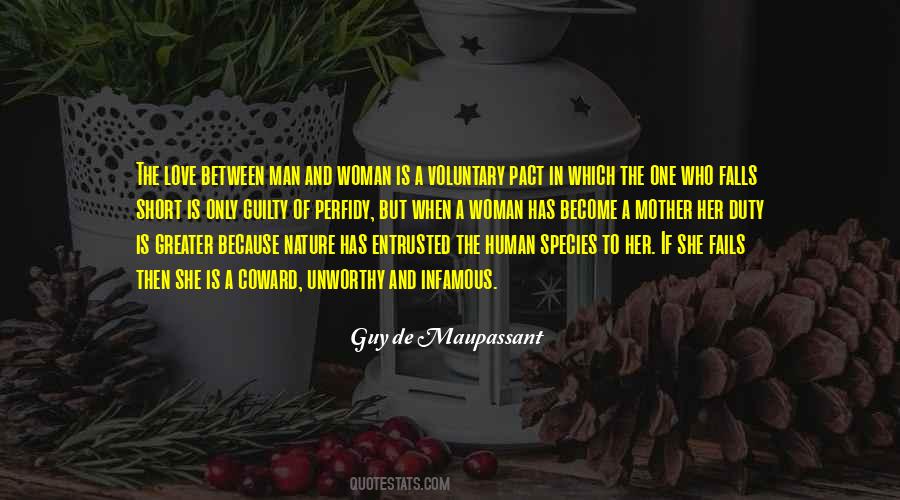One Man One Woman Quotes #353257