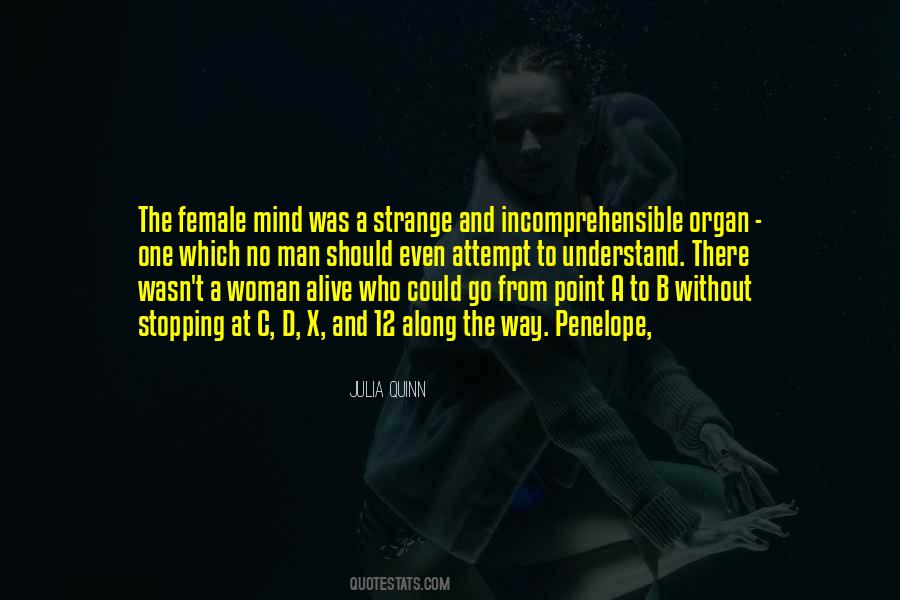 One Man One Woman Quotes #553333