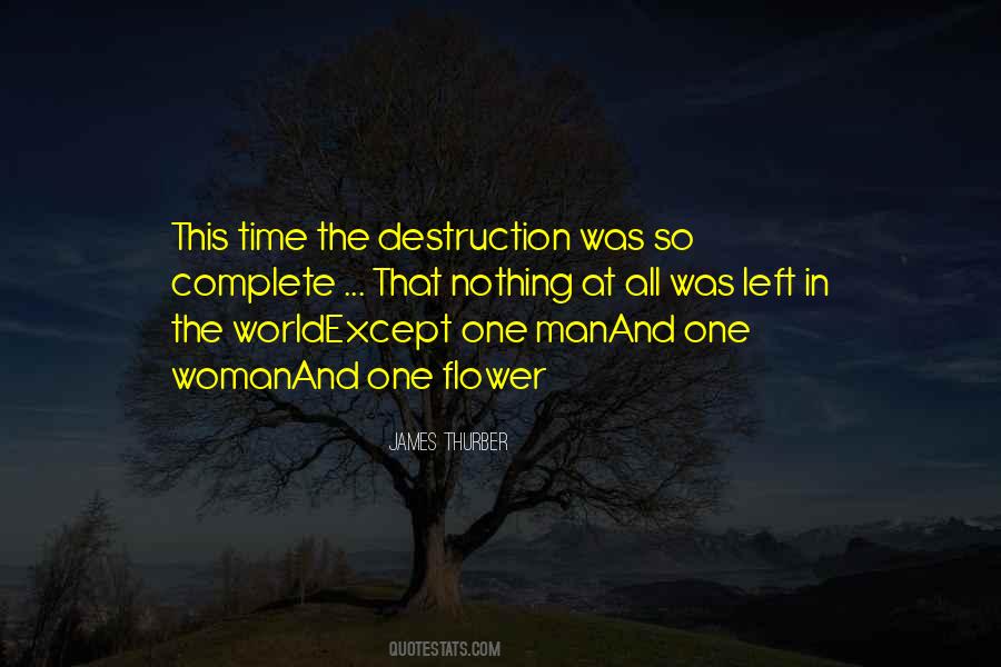 One Man One Woman Quotes #624021