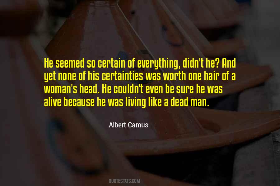 One Man One Woman Quotes #684353