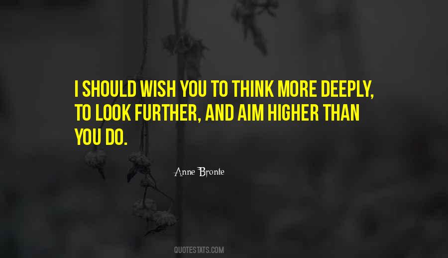 Think More Quotes #1400175