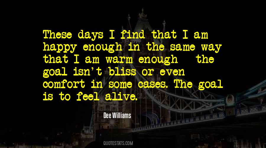 Warm Comfort Quotes #1369434