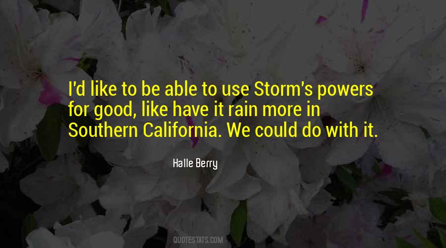 Use Your Powers For Good Quotes #1843301