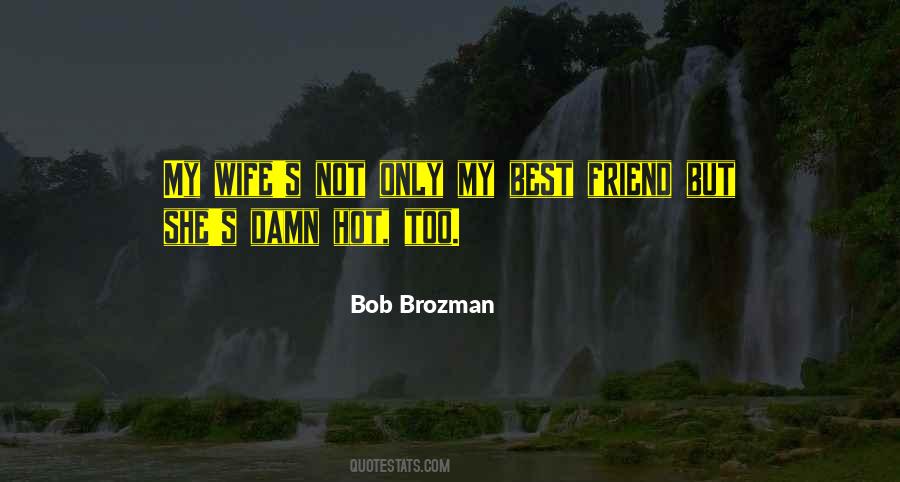 Best Hot Quotes #1574444