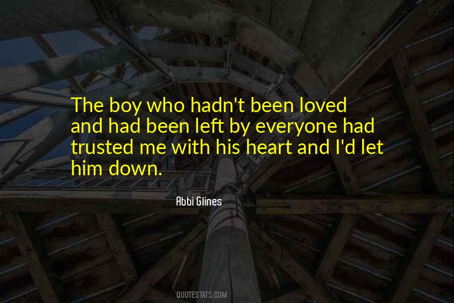 I Trusted Him Quotes #1143861
