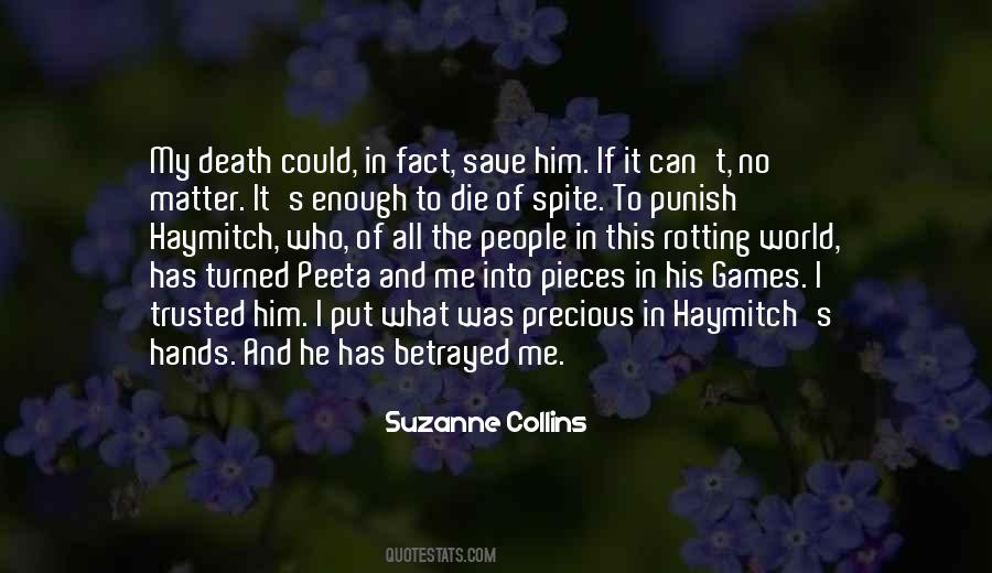 I Trusted Him Quotes #1315044