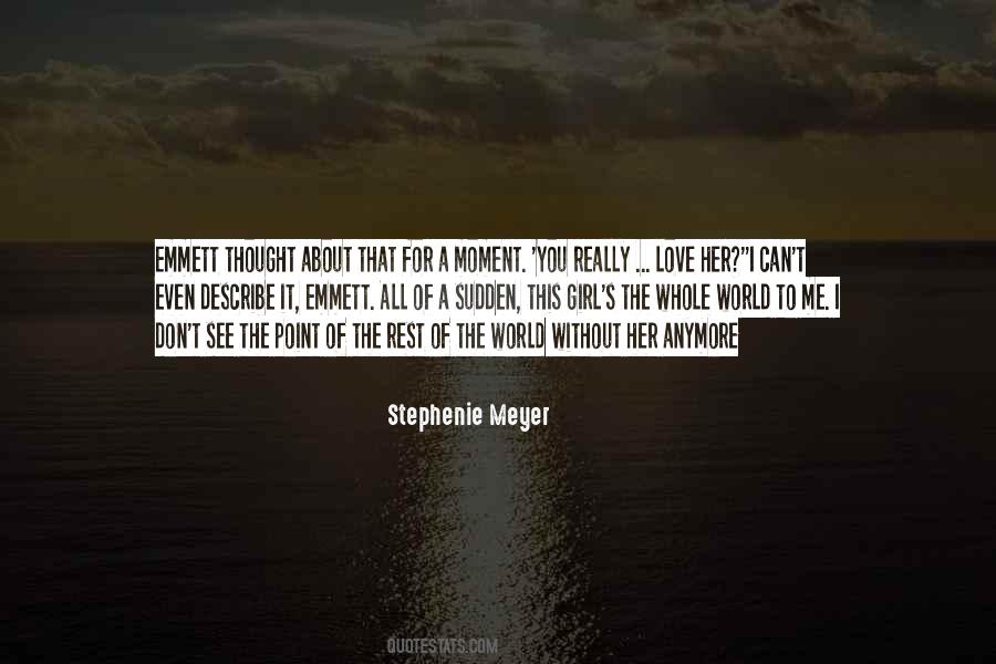 I Love The Thought Of You Quotes #1802065
