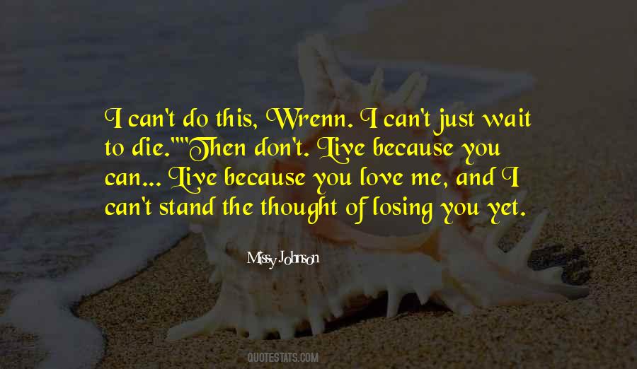 I Love The Thought Of You Quotes #956696