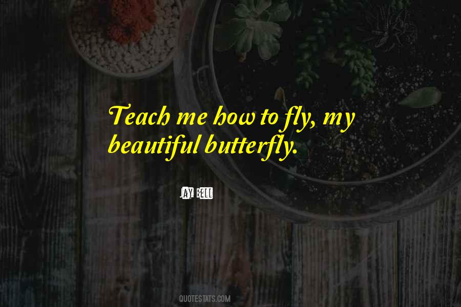 Fly Me Quotes #599749