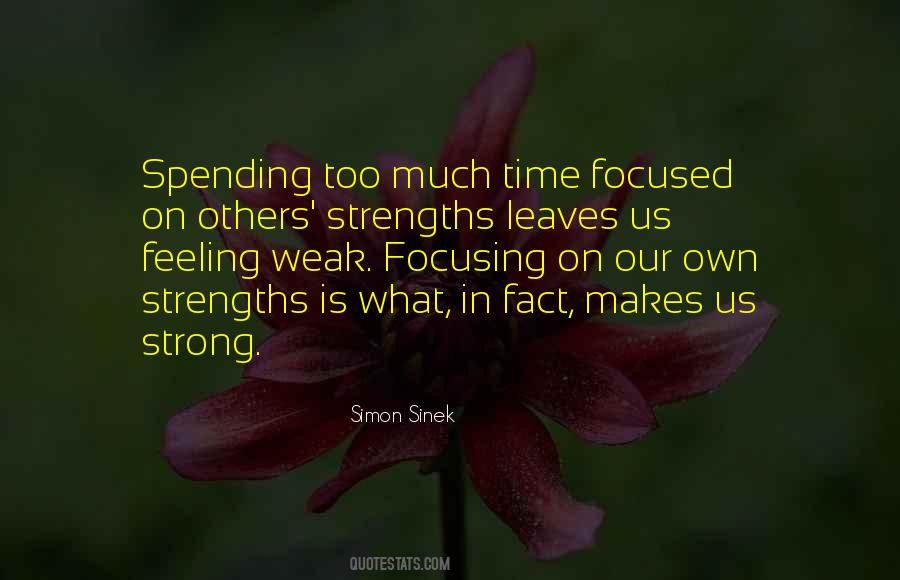 What Makes Us Strong Quotes #1171851