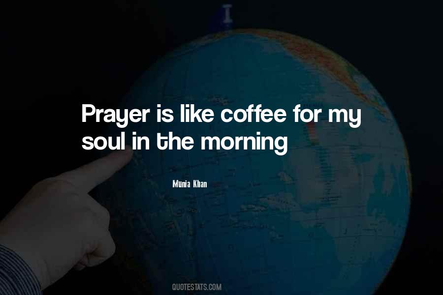 Prayer Morning Quotes #1482063