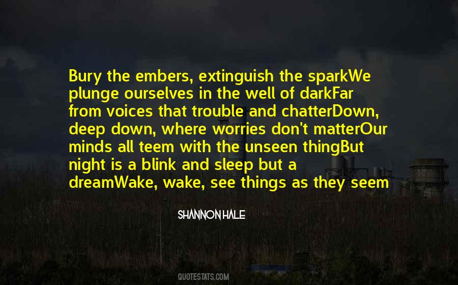 Dream Is Not What You See In Sleep Quotes #851303