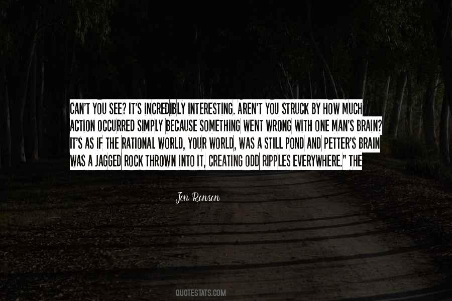 Creating My Own World Quotes #103311