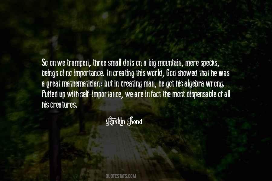 Creating My Own World Quotes #153663