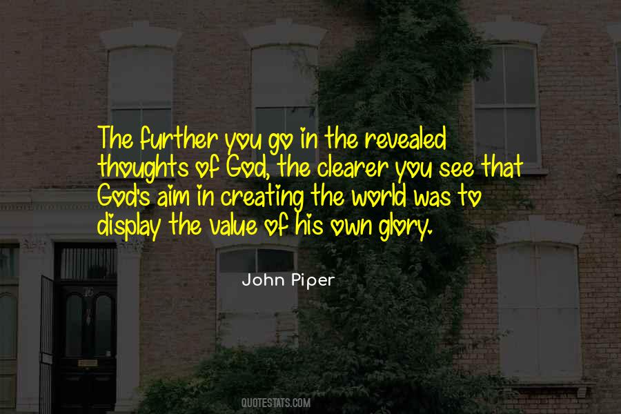 Creating My Own World Quotes #168754