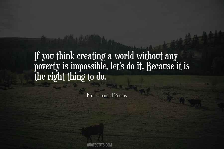 Creating My Own World Quotes #1878445