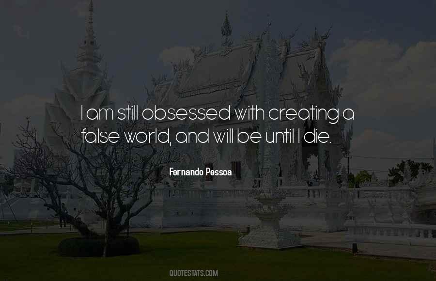 Creating My Own World Quotes #99935
