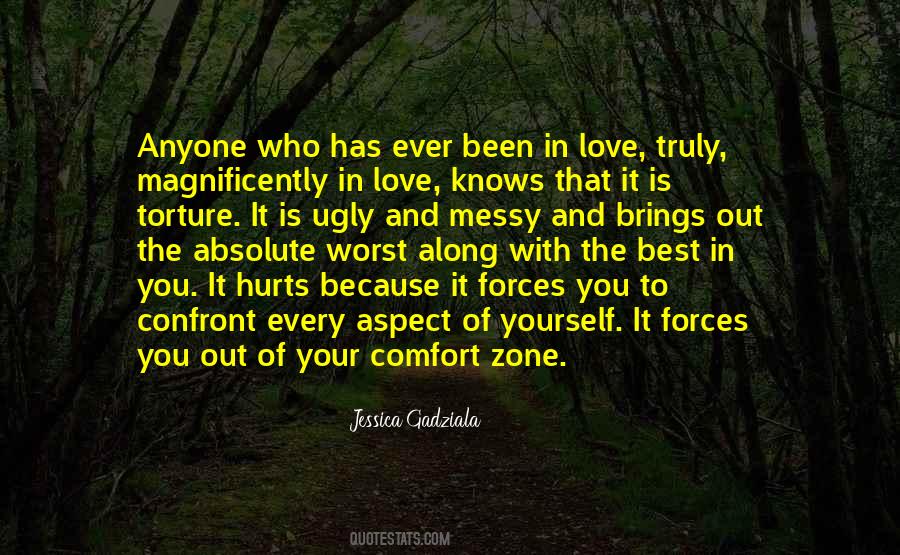 Brings Out The Best In You Quotes #1830734