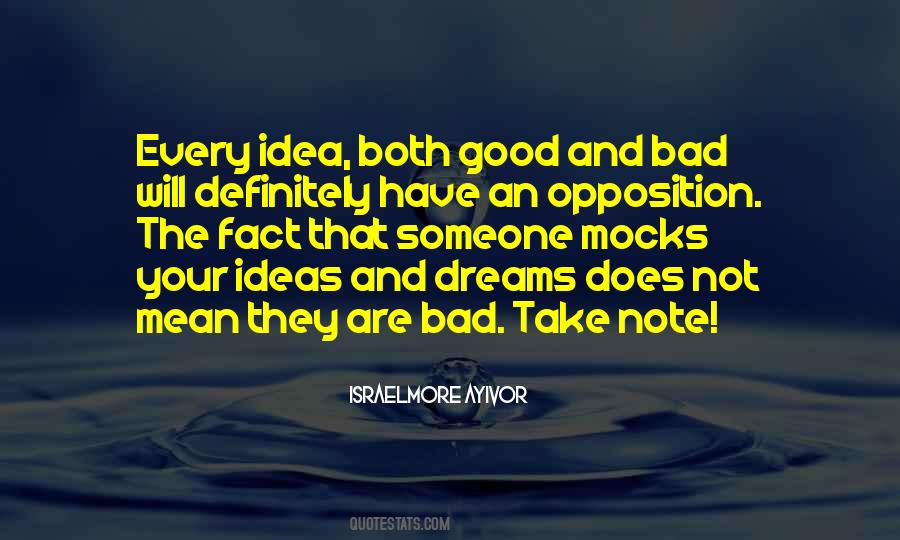 Quotes About Good And Bad Dreams #1867500