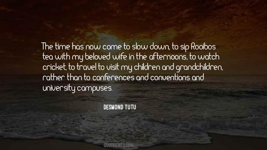 Tea Travel Quotes #1359736