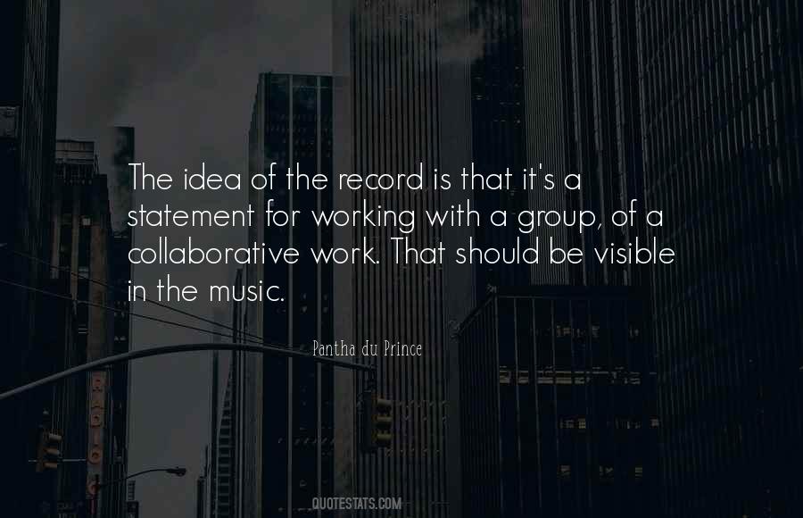 Quotes About Working In A Group #55500