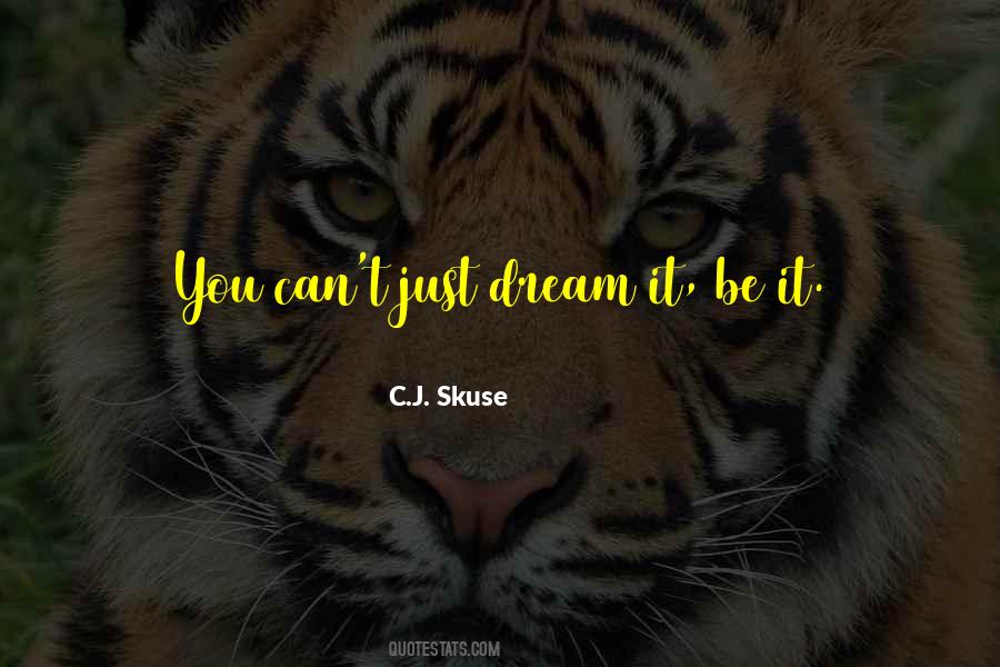 Just Dream Quotes #1438610