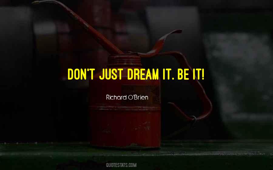 Just Dream Quotes #1546594