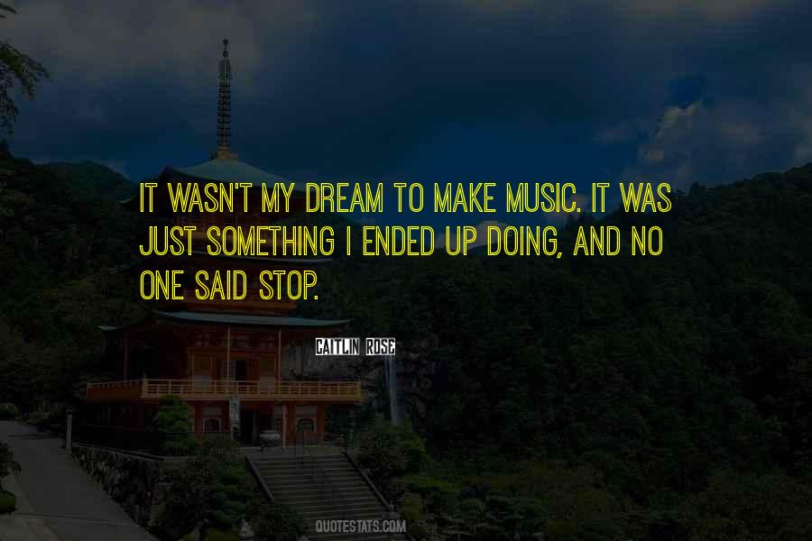Just Dream Quotes #35426