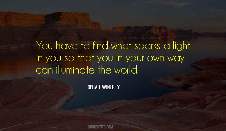 You Have A Spark Quotes #941618