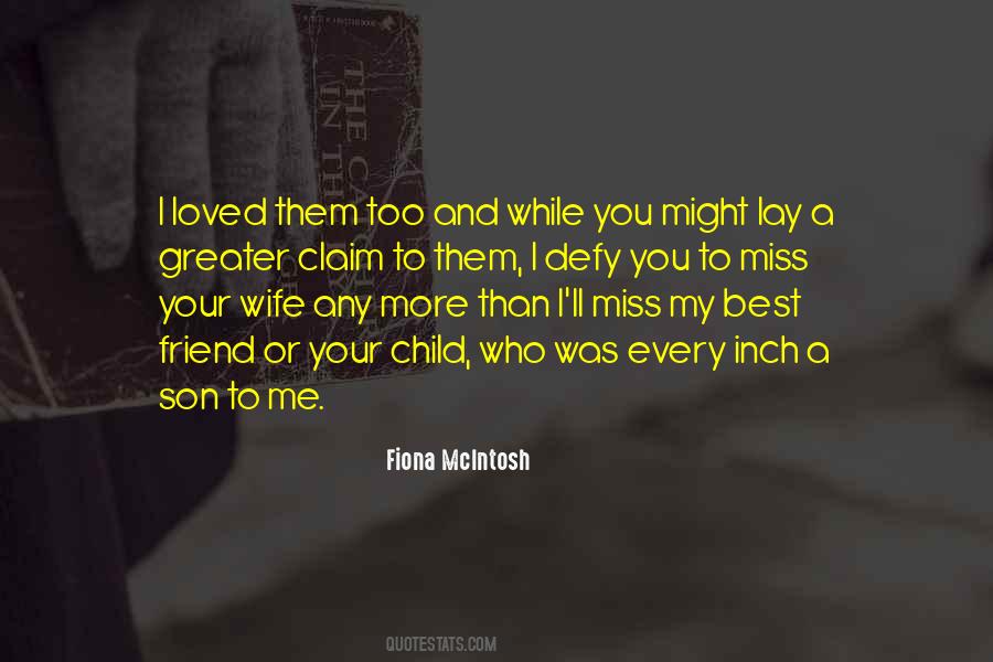 Love I Will Miss Quotes #43590