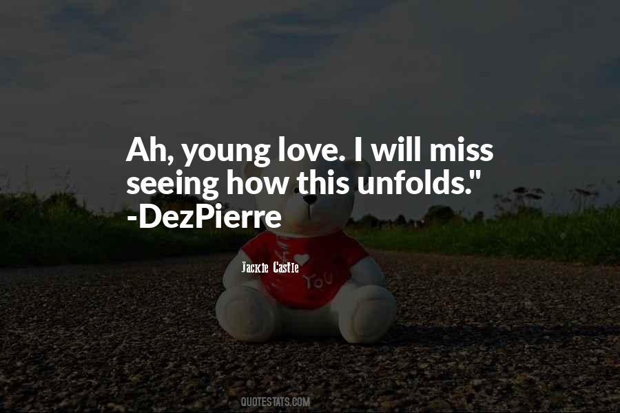 Love I Will Miss Quotes #985381