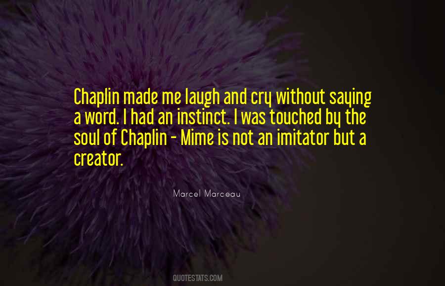 The Cry Of The Soul Quotes #1215277